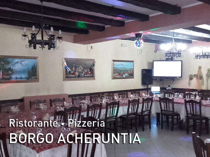 Ristorante Pizzeria Borgo Acheruntia